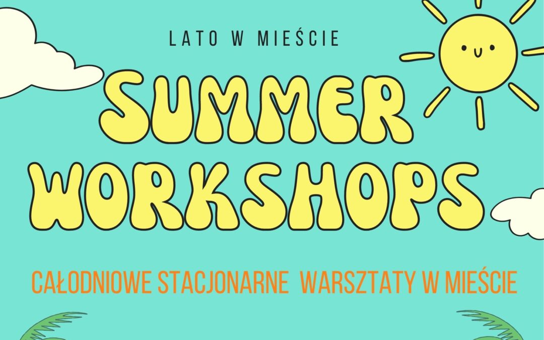 Summer workshops 2022